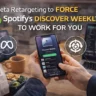 Using Meta Retargeting to Force Spotify’s Discover Weekly to Work for You